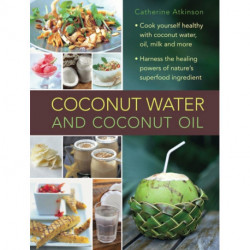 Coconut Water and Coconut Oil