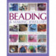Complete Illustrated Guide to Beading & Making Jewellery