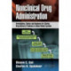 Nonclinical Drug Administration: Formulations, Routes and Regimens for Solving Drug Delivery Problems in Animal Model Systems
