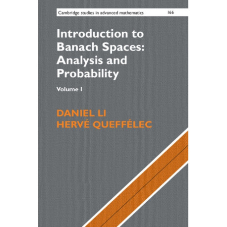 Introduction to Banach Spaces: Analysis and Probability: Volume 1