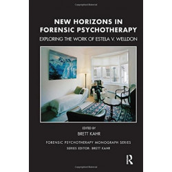 New Horizons in Forensic Psychotherapy: Theory and Practice