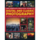 Complete Practical Guide to Digital and Classic Photography