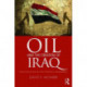 Oil and the Creation of Iraq: Policy Failures and the 1914-1918 War in Mesopotamia