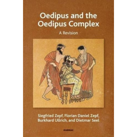 Oedipus and the Oedipus Complex: A Revision