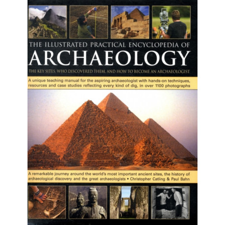 Illustrated Practical Encyclopedia of Archaeology