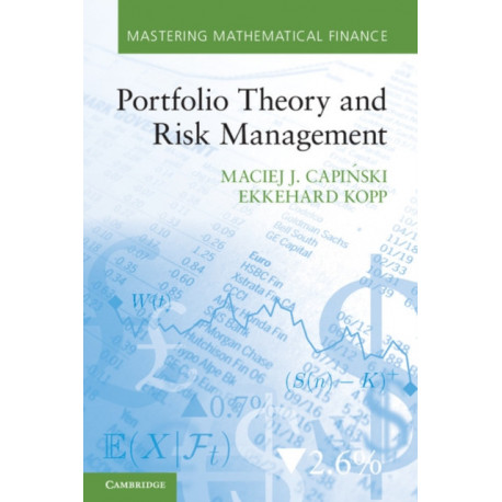 Portfolio Theory and Risk Management