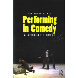 Performing in Comedy: A Student's Guide