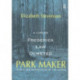 Park Maker: Life of Frederick Law Olmsted