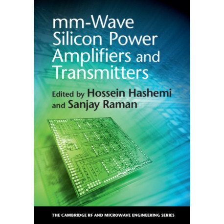 mm-Wave Silicon Power Amplifiers and Transmitters