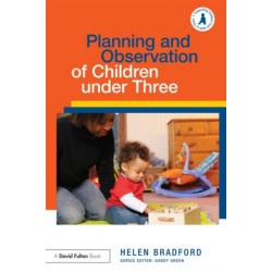 Planning and Observation of Children under Three