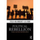 Political Rebellion: Causes, outcomes and alternatives