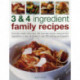 3 & 4 Ingredient Family Recipes