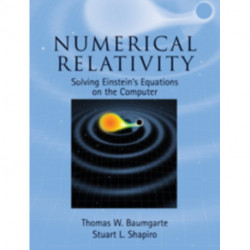 Numerical Relativity: Solving Einstein's Equations on the Computer