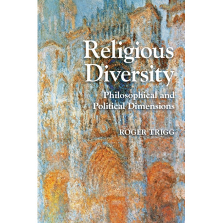 Religious Diversity: Philosophical and Political Dimensions