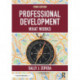 Professional Development: What Works
