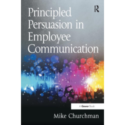 Principled Persuasion in Employee Communication