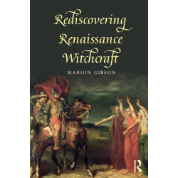 Rediscovering Renaissance Witchcraft