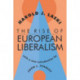 The Rise of European Liberalism