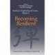 Resilience Engineering in Practice, Volume 2: Becoming Resilient