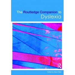 The Routledge Companion to Dyslexia