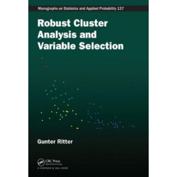 Robust Cluster Analysis and Variable Selection