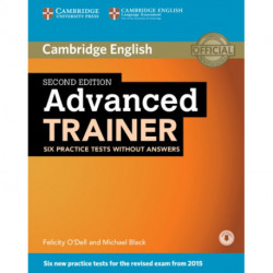Advanced Trainer Six Practice Tests without Answers with Audio