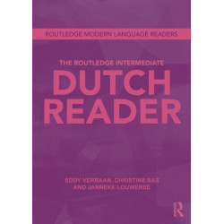 The Routledge Intermediate Dutch Reader