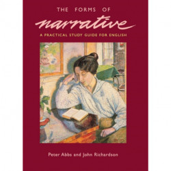 The Forms of Narrative: A Practical Study Guide for English