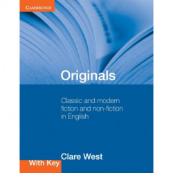 Originals with Key: Classic and Modern Fiction and Non-fiction in English