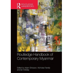 Routledge Handbook of Contemporary Myanmar