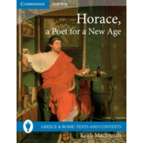 Horace: A Poet for a New Age