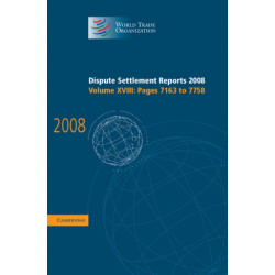 Dispute Settlement Reports 2008: Volume 18, Pages 7163-7758