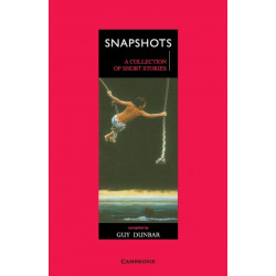 Snapshots: A Collection of Short Stories