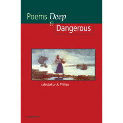 Poems - Deep and Dangerous