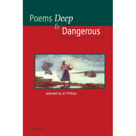 Poems - Deep and Dangerous