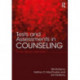 Tests and Assessments in Counseling: A Case by Case Exploration