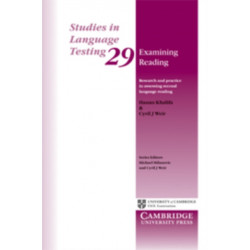 Examining Reading: Research and Practice in Assessing Second Language Reading