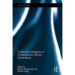 Traditional Institutions in Contemporary African Governance