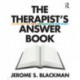 The Therapist's Answer Book: Solutions to 101 Tricky Problems in Psychotherapy