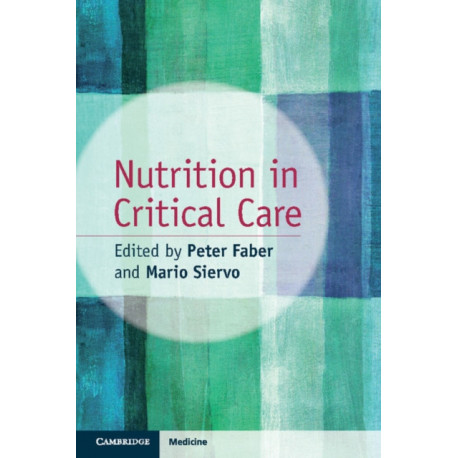 Nutrition in Critical Care
