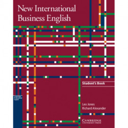 New International Business English Student's Book: Communication Skills in English for Business Purposes