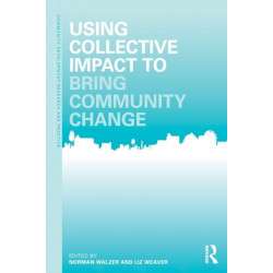 Using Collective Impact to Bring Community Change