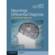 Neurologic Differential Diagnosis: A Case-Based Approach