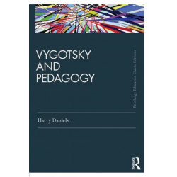 Vygotsky and Pedagogy: Classic Edition