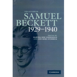 The Letters of Samuel Beckett: Volume 1, 1929–1940