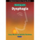 Working with Dysphagia