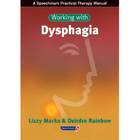 Working with Dysphagia