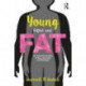 YoungGiftedandFat: An Autoethnography of Size, Sexuality, and Privilege