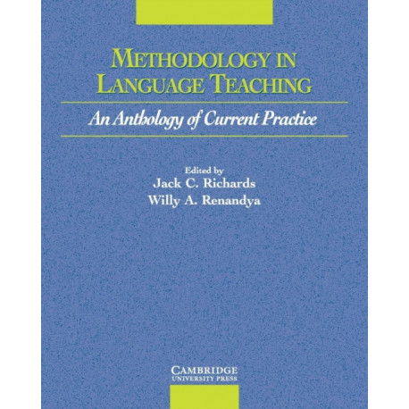 Methodology in Language Teaching: An Anthology of Current Practice