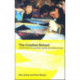 The Creative School: A Framework for Success, Quality and Effectiveness